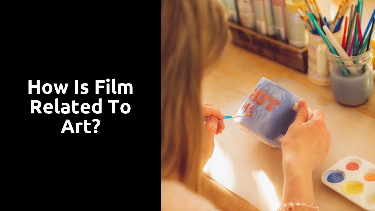 How is film related to art?